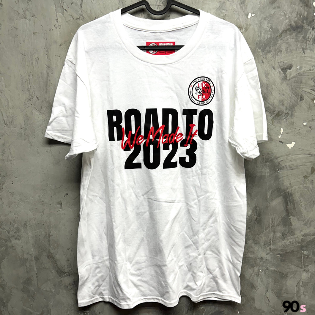 香港 Road To 2023 ‘ We Made it ‘ Tee｜BNWT｜L｜Team Hong Kong Road To 2023 ‘ We Made it ‘ Tee ( L )